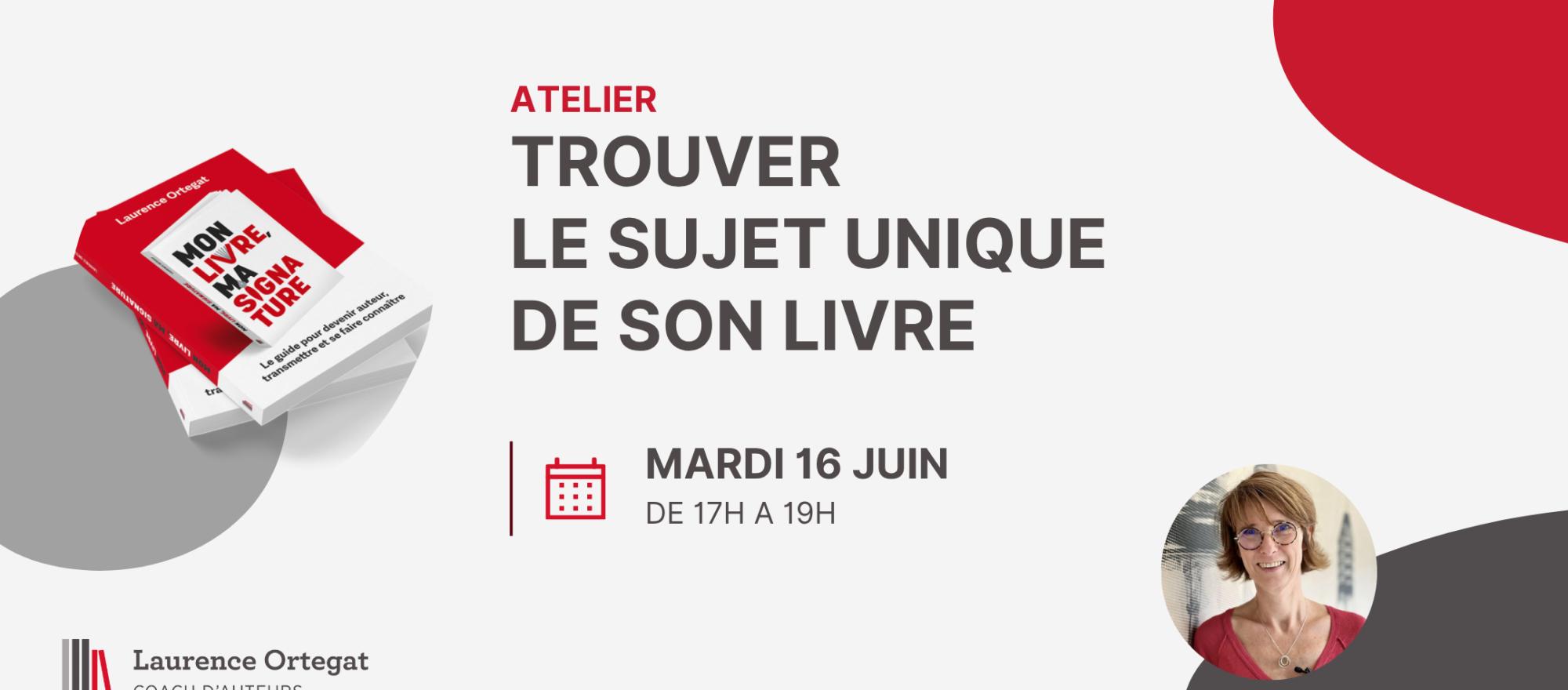 Atelier "Trouver l'angle unique de son livre" banner