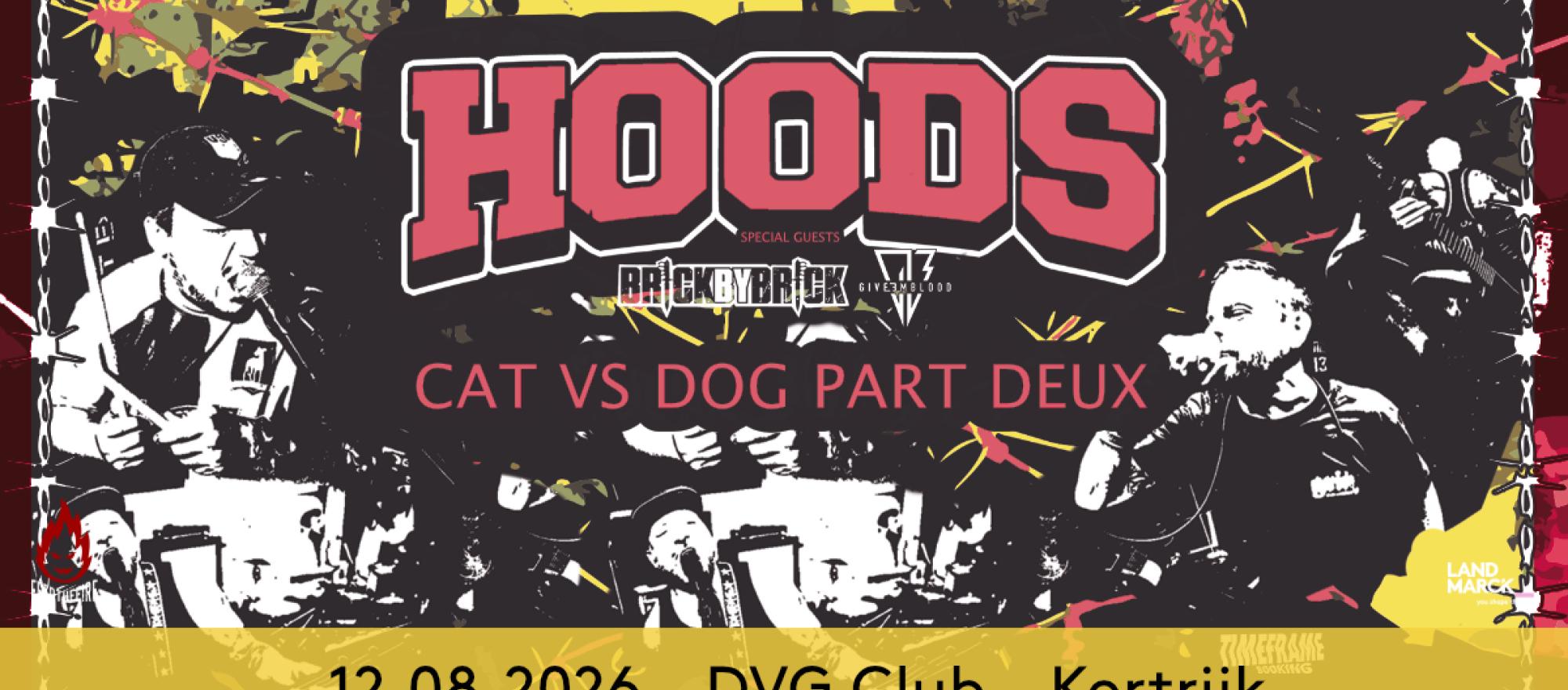 Hoods + more @ DVG Club, Kortrijk banner