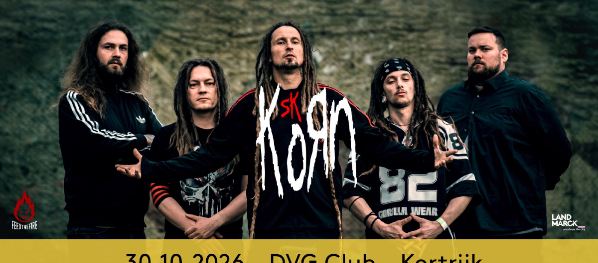 Korn SK @ DVG Club, Kortrijk banner