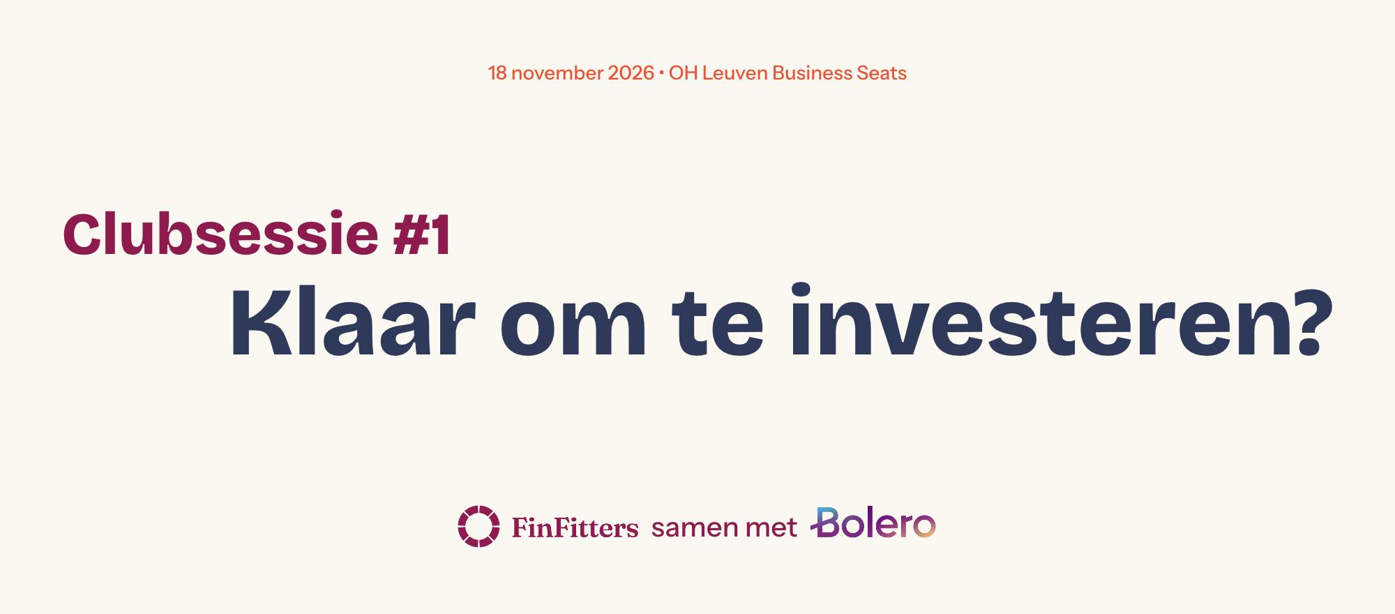 Clubsessie #1: Klaar om te investeren? banner