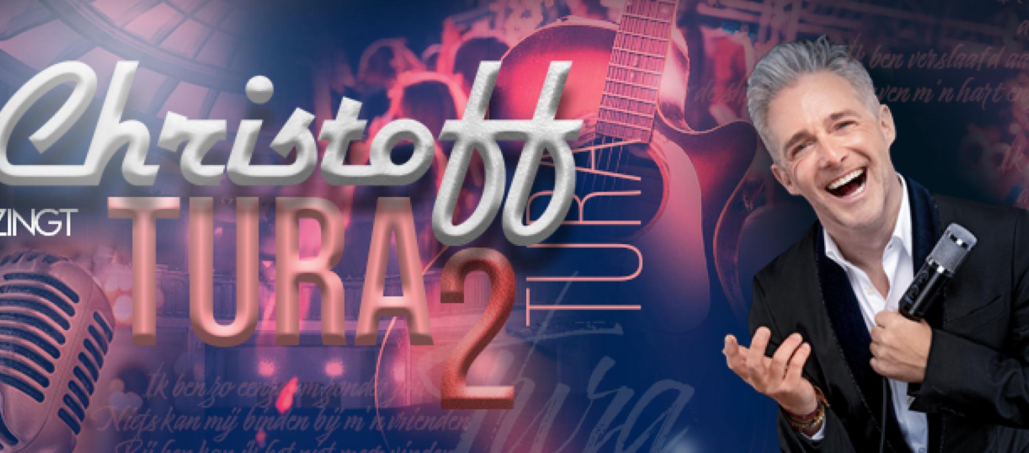 CHRISTOFF ZINGT TURA banner