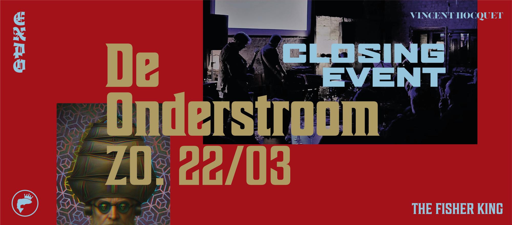 Fisher King — De Onderstroom (Closing Event) banner