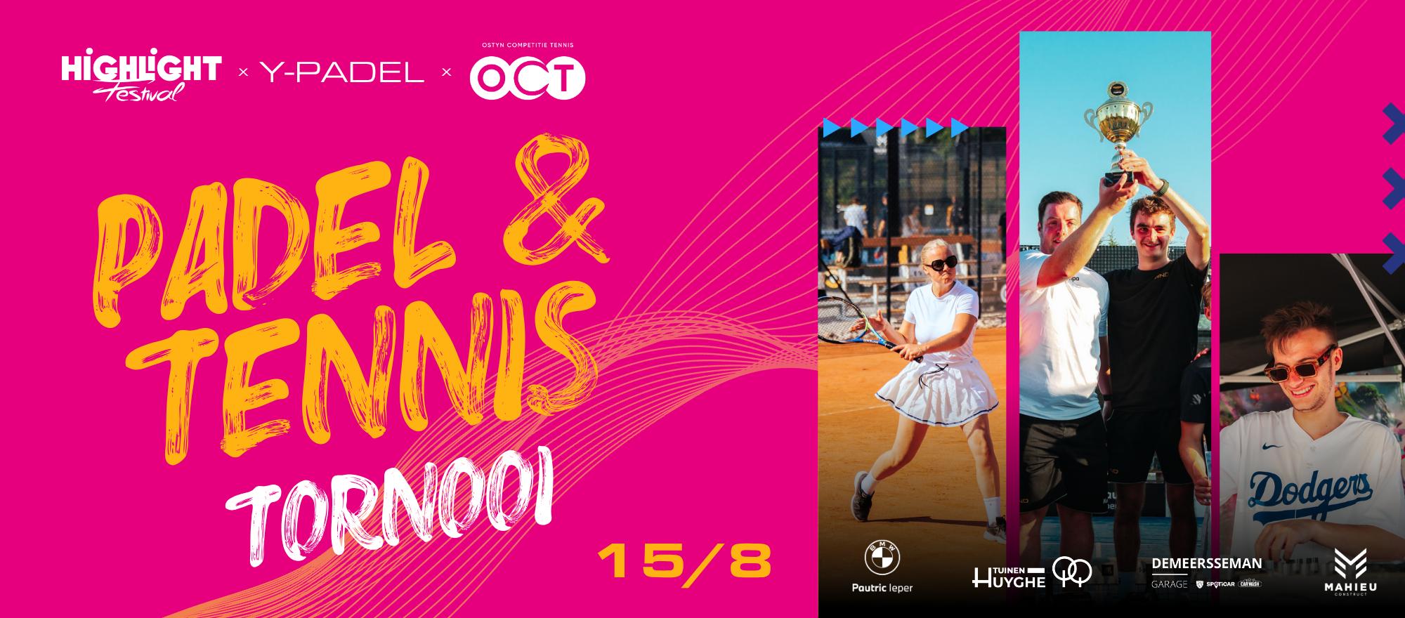 Highlight Festival x Y-Padel / Tennis Tornooi banner