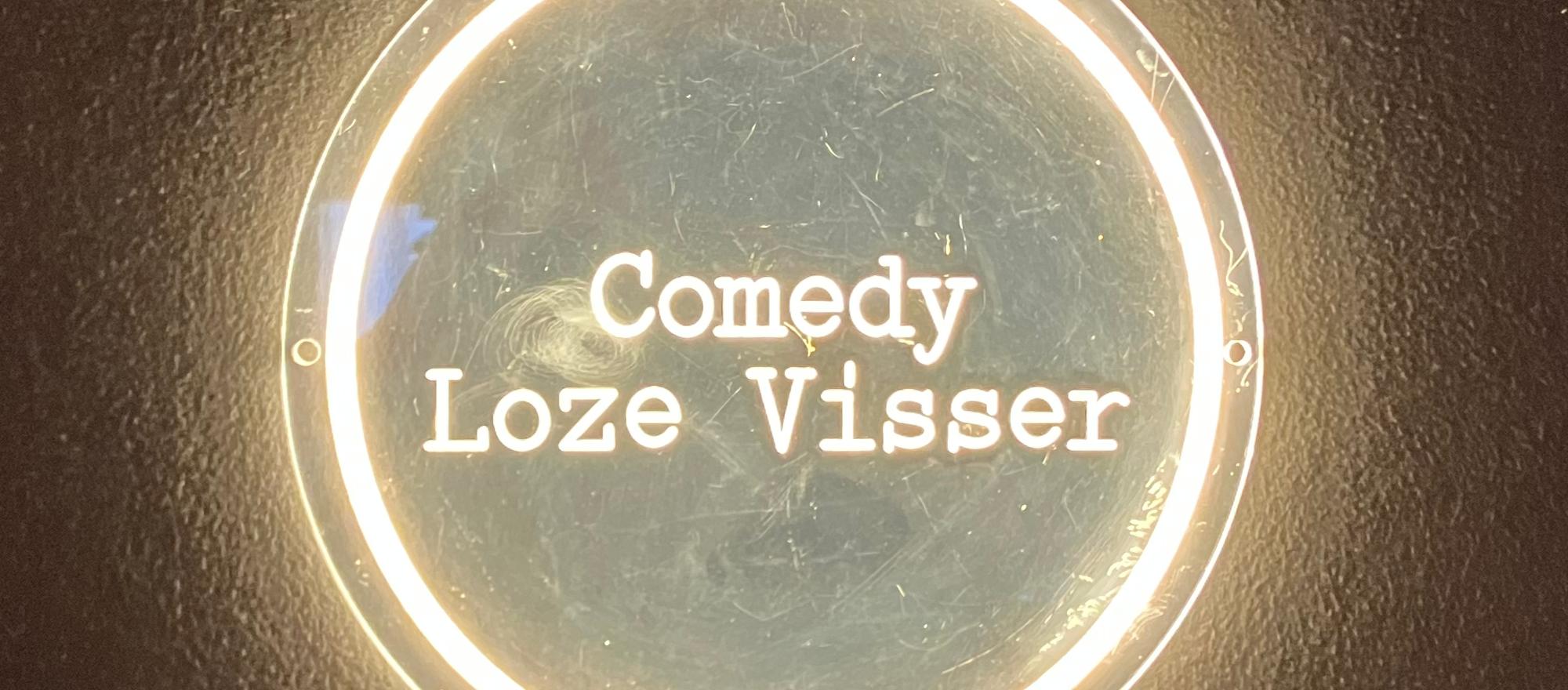 Comedy Loze Visser banner