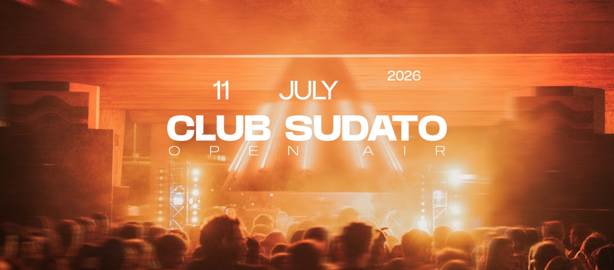 CLUB SUDATO | OPEN AIR 2026 banner