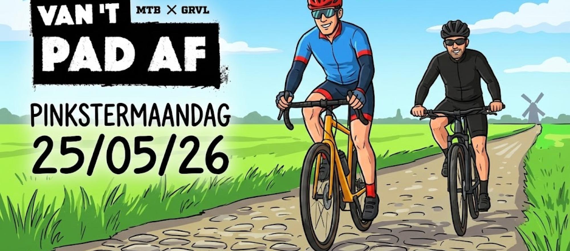 Van 't Pad Af 2026 banner