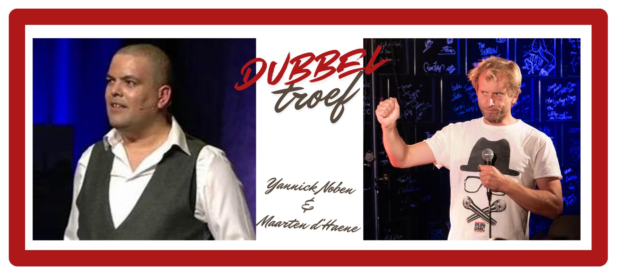 Yannick Noben en Maarten d'Haene - Dubbel troef banner
