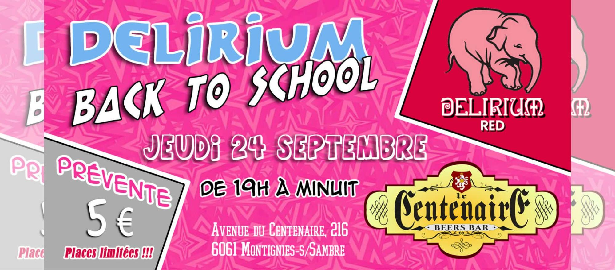 Delirium Back To School au Centenaire banner