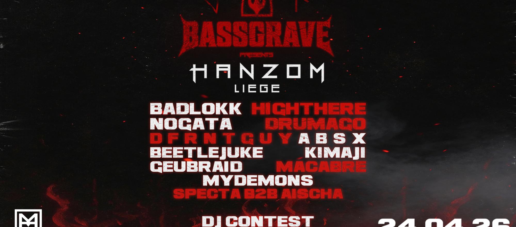 BASSGRAVE presents HANZOM Liège banner