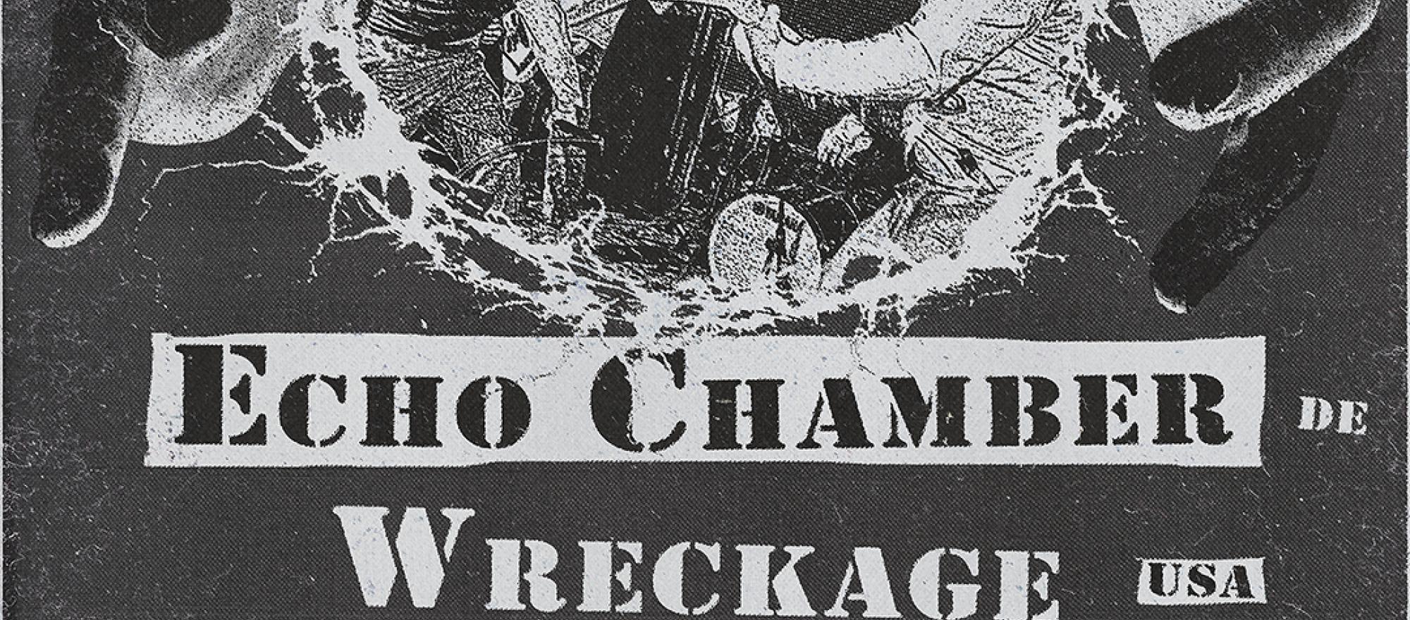 ECHO CHAMBER + WRECKAGE + PENANCE + DWI banner
