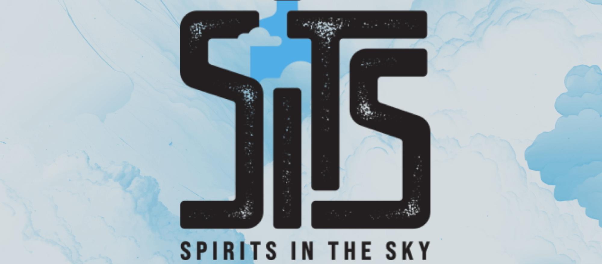 Spirits In The Sky banner